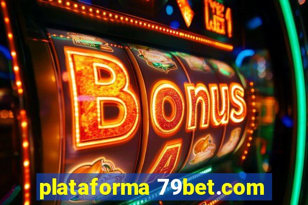 plataforma 79bet.com